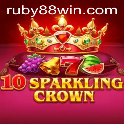 Exploring the Enchanting World of 10SparklingCrown: A Journey Through RUBY88