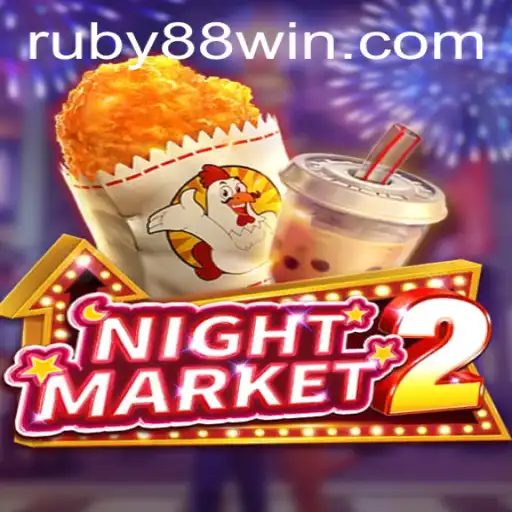 Unveiling the Exciting World of NightMarket2: A Journey Through RUBY88